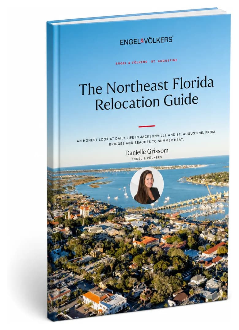 Cover of The Northeast Florida Relocation Guide by Danielle Grissom, Engel & Völkers St. Augustine.