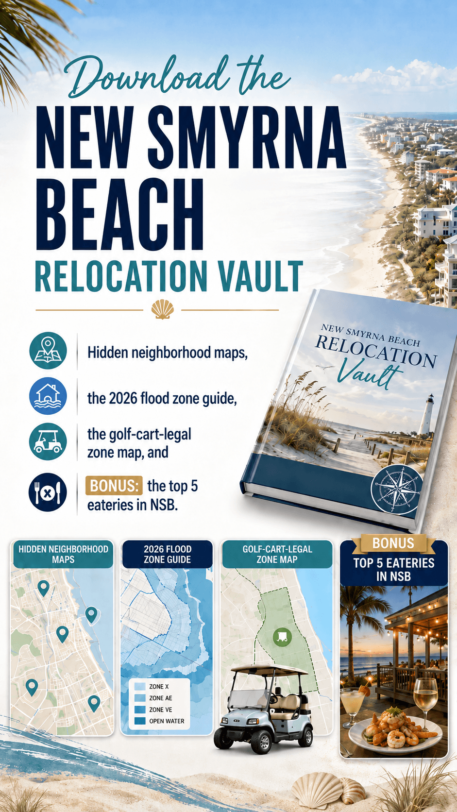 Preview of the New Smyrna Beach Relocation Vault — a downloadable guide with neighborhood maps, flood-zone info, and the top 5 eateries in NSB.